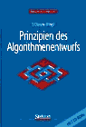 Thomas Ottmann (Hrsg.): Prinzipien des Algorithmenentwurfs. 1998.